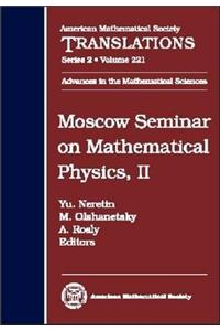 Moscow Seminar on Mathematical Physics, Volume 2