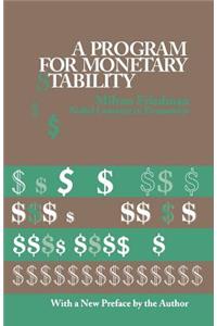 A Program for Monetary Stability