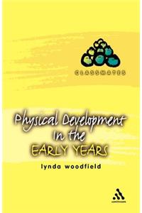 Physical Development in the Early Years