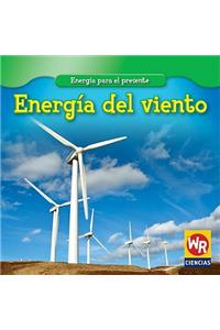 Energía del Viento (Wind Power)