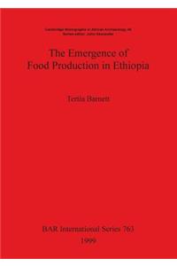 The Emergence of Food Production in Ethiopia