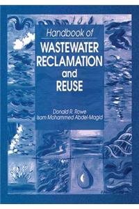 Handbook of Wastewater Reclamation and Reuse