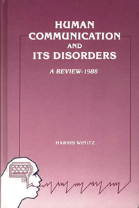 Human Communication and Its Disorders, Volume 2