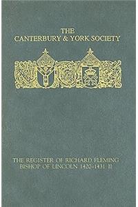 The Register of Richard Fleming, bishop of Lincoln 1420-1431: II