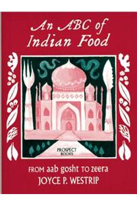 An ABC of Indian Food