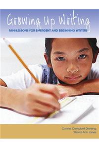 Growing Up Writing