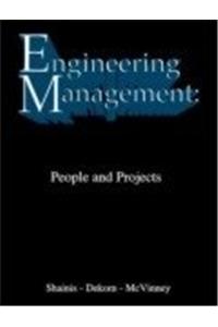 Engineering Management: People and Projects