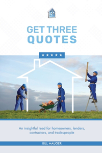 Get Three Quotes