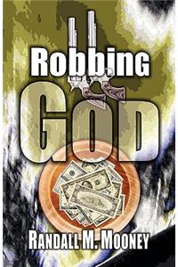 Robbing God