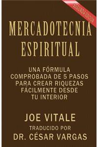Mercadotecnia Espiritual Segunda Edición
