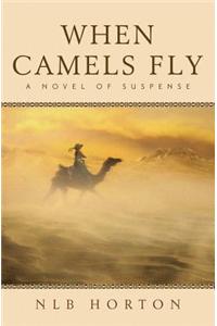 When Camels Fly