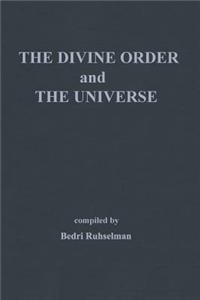 Divine Order and the Universe