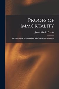 Proofs of Immortality