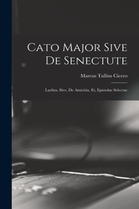 Cato Major Sive de Senectute
