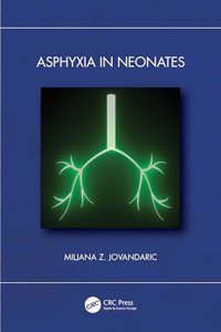 Asphyxia in Neonates