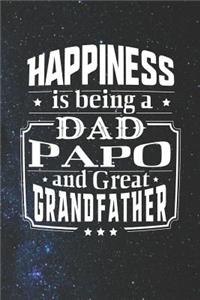 Happiness Is Being A Dad Papo & Great Grandfather