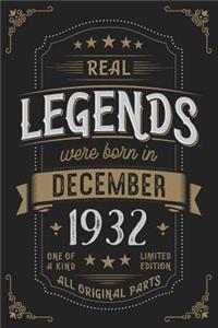 Real Legends were born in December 1932