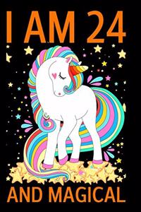 I am 24 and Magical