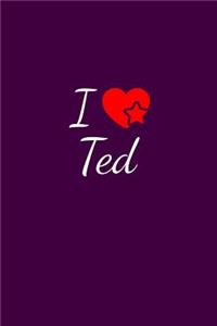 I love Ted