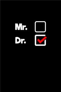 Mr. Dr.