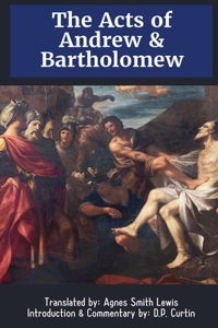 Acts of Andrew & Bartholomew