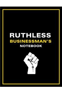 Ruthless Businessman's Notebook