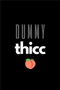 Dummy Thicc Peach