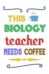 This Biology Teacher Needs Coffee