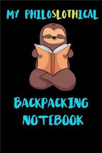 My Philoslothical Backpacking Notebook