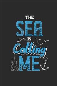 The Sea Is Calling Me