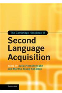 The Cambridge Handbook of Second Language Acquisition