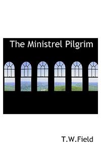 The Ministrel Pilgrim