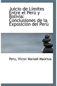 Juicio de Limites Entre El Peru y Bolivia