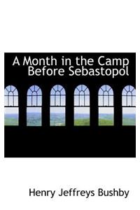 A Month in the Camp Before Sebastopol