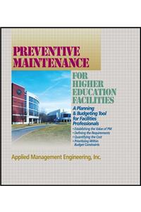 Preventive Maintenance Guidelines for Higher Education Facilities