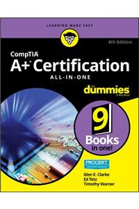 Comptia A+ Certification All-In-One for Dummies