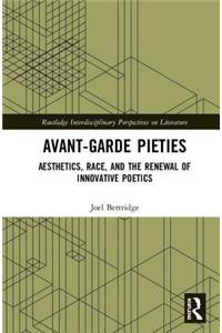 Avant-Garde Pieties