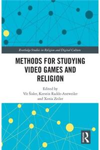 Methods for Studying Video Games and Religion