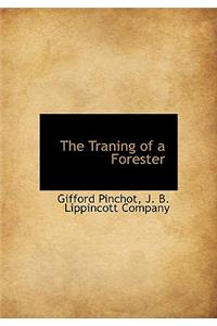 The Traning of a Forester