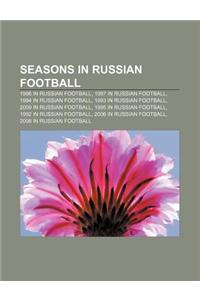 Seasons in Russian Football