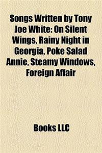 Songs Written by Tony Joe White