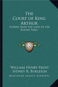 Court of King Arthur