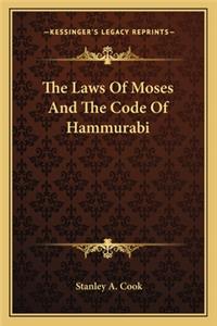 Laws of Moses and the Code of Hammurabi