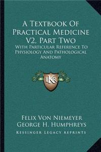 Textbook of Practical Medicine V2, Part Two
