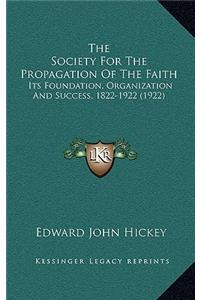 The Society for the Propagation of the Faith
