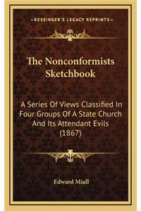 The Nonconformists Sketchbook