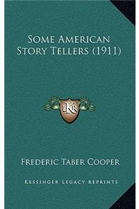Some American Story Tellers (1911)
