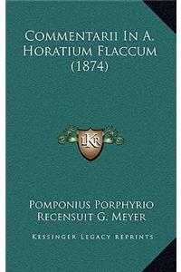 Commentarii In A. Horatium Flaccum (1874)