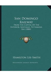 San Domingo Railway