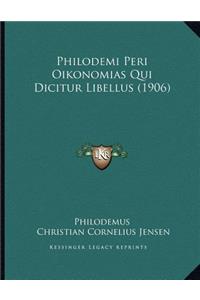 Philodemi Peri Oikonomias Qui Dicitur Libellus (1906)